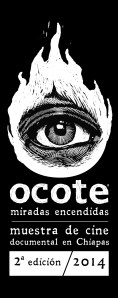 Ocote Miradas Encendidas 2014